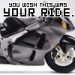 your ride