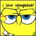 I love spongebob